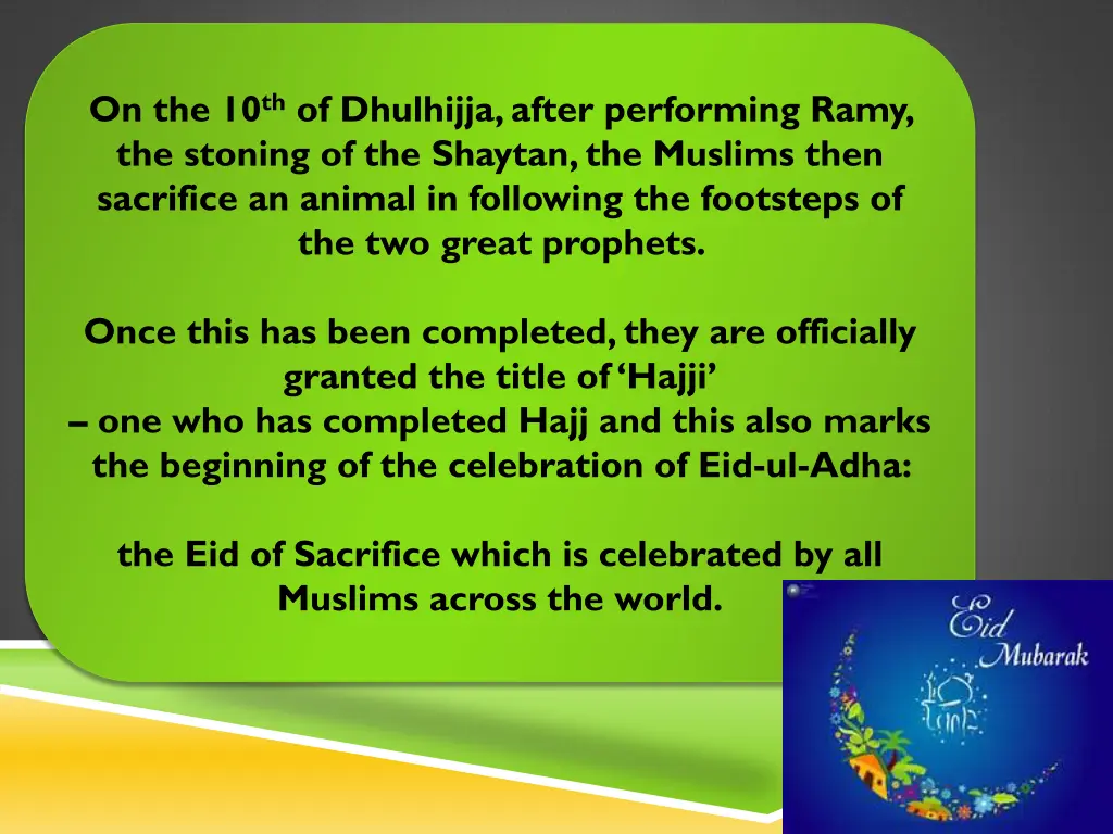 on the 10 th of dhulhijja after performing ramy