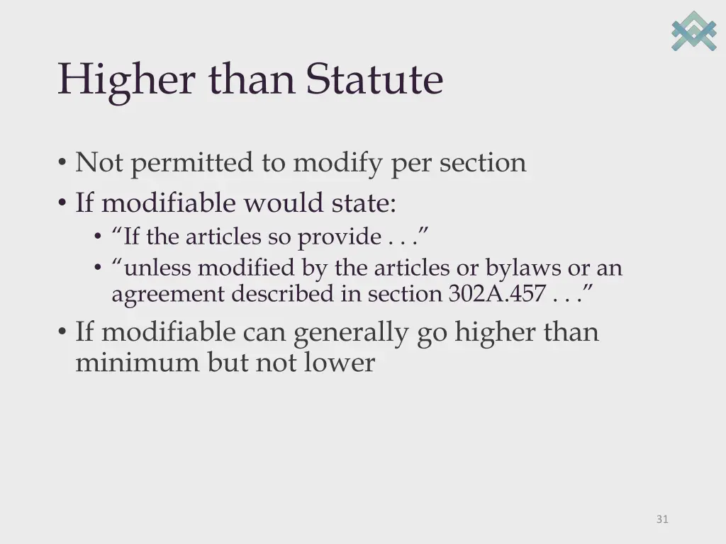 higher than statute
