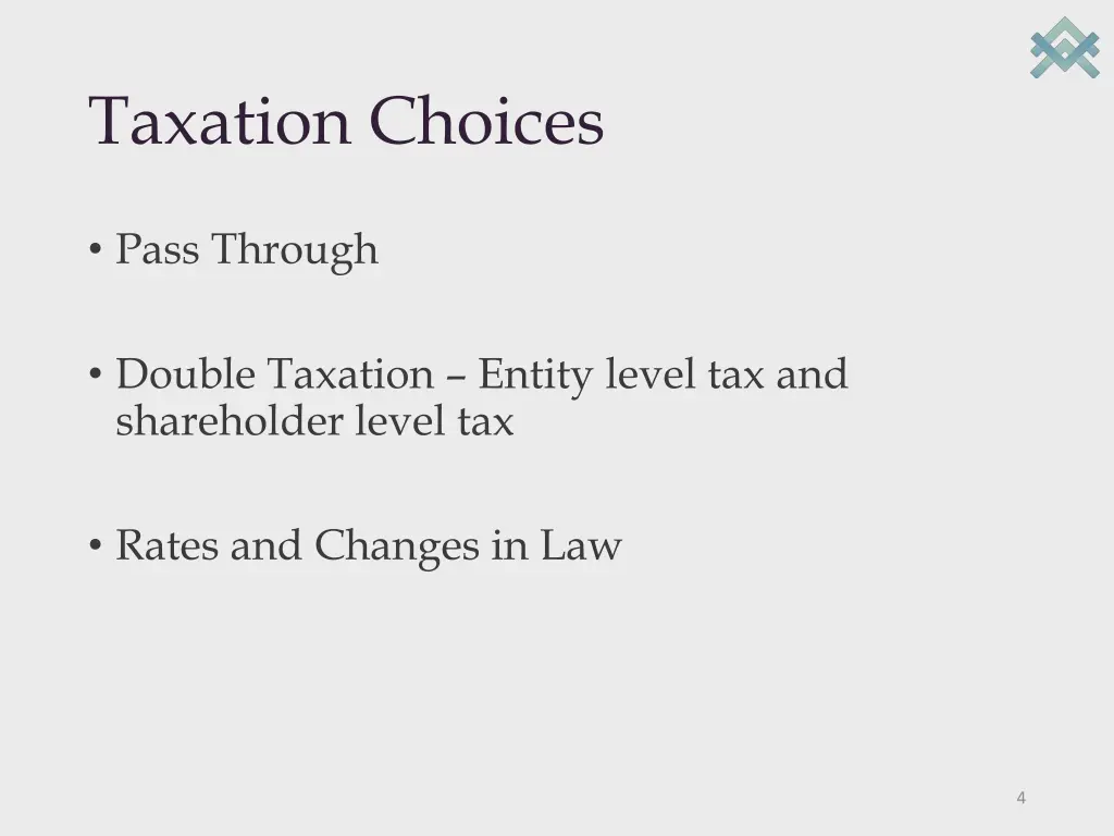 taxation choices