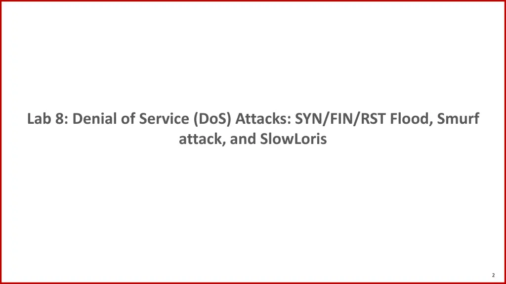 lab 8 denial of service dos attacks