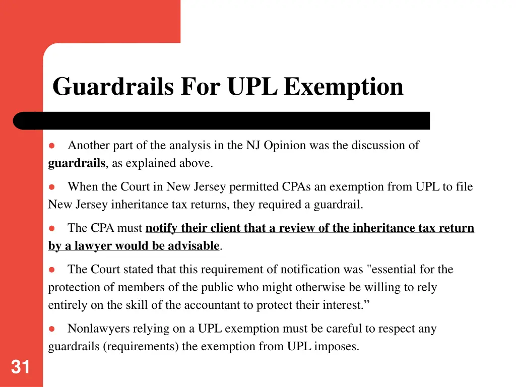 guardrails for upl exemption
