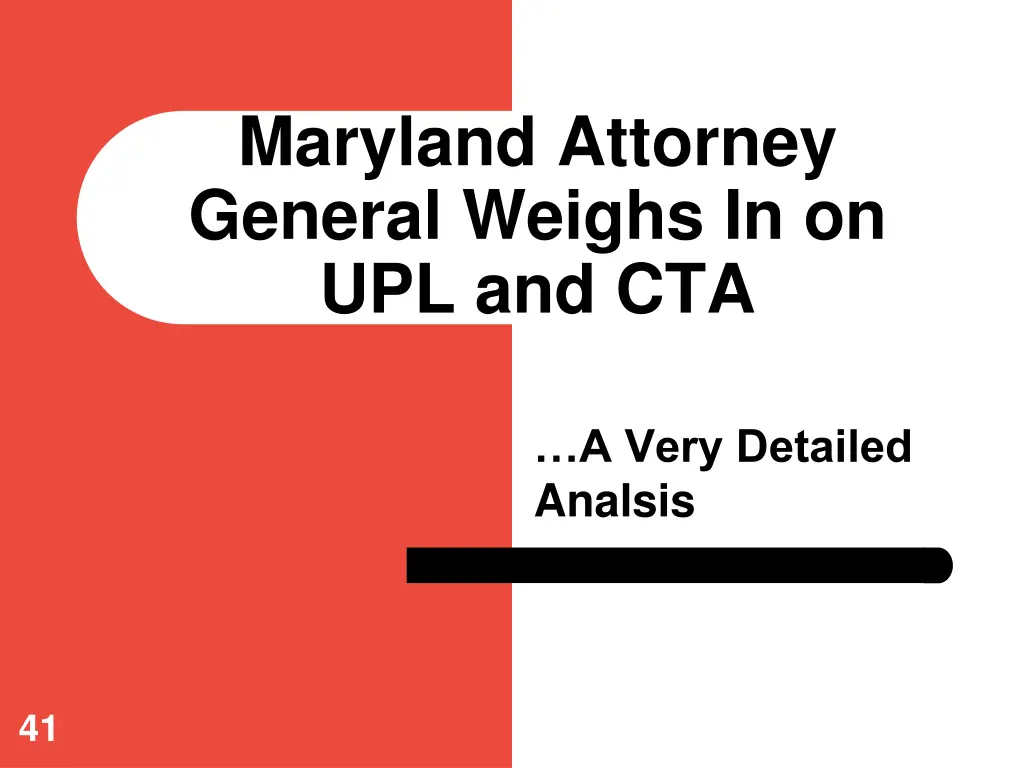 maryland attorney general weighs in on upl and cta