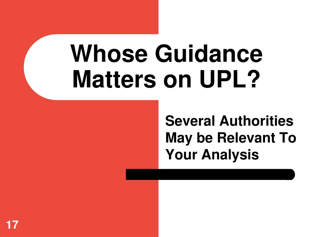 whose guidance matters on upl