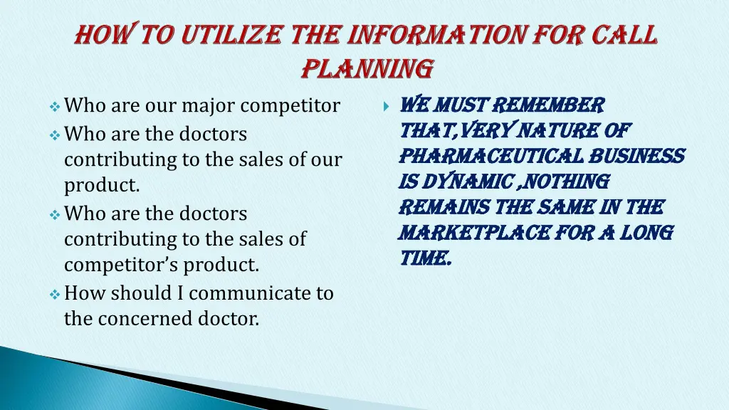 who are our major competitor who are the doctors