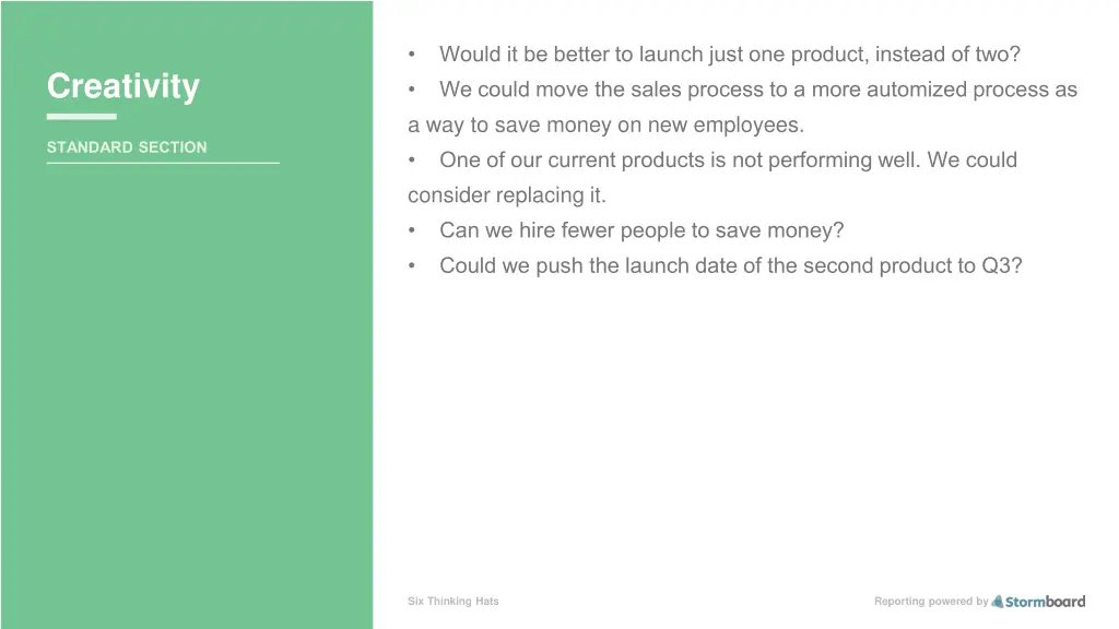 would it be better to launch just one product