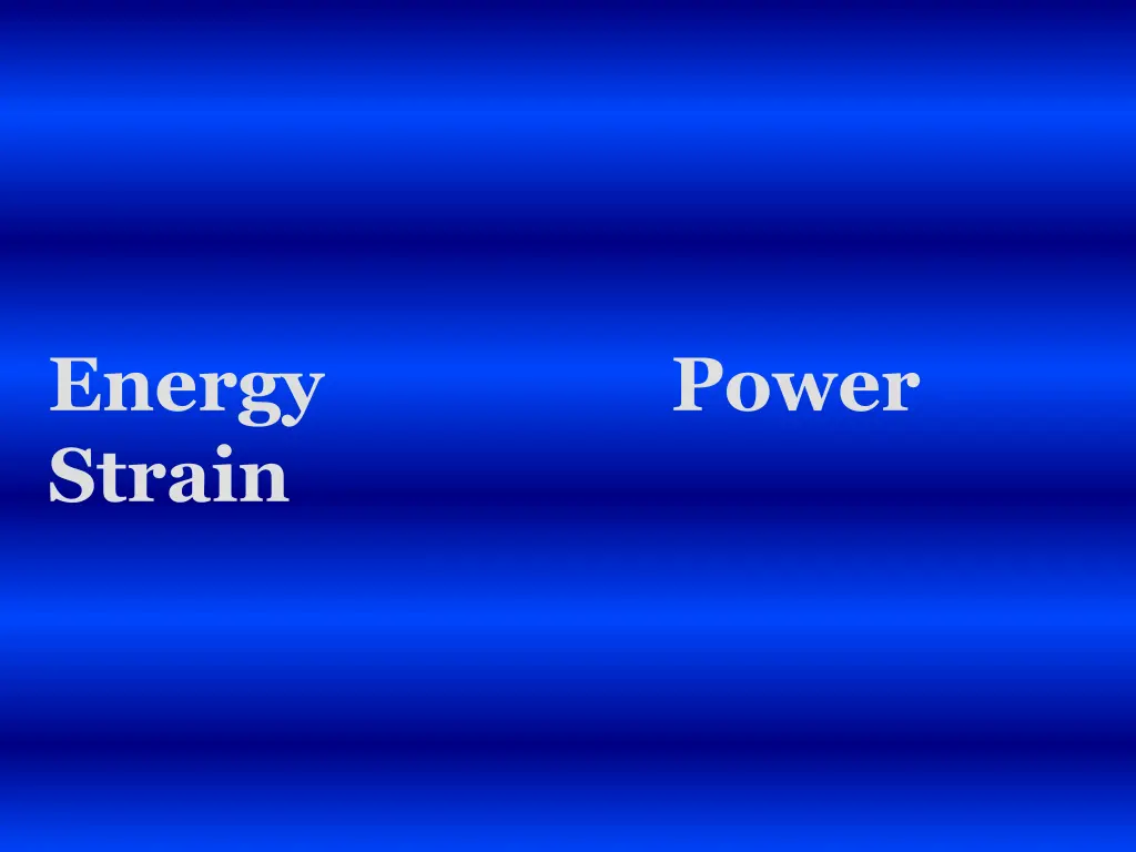 energy power strain