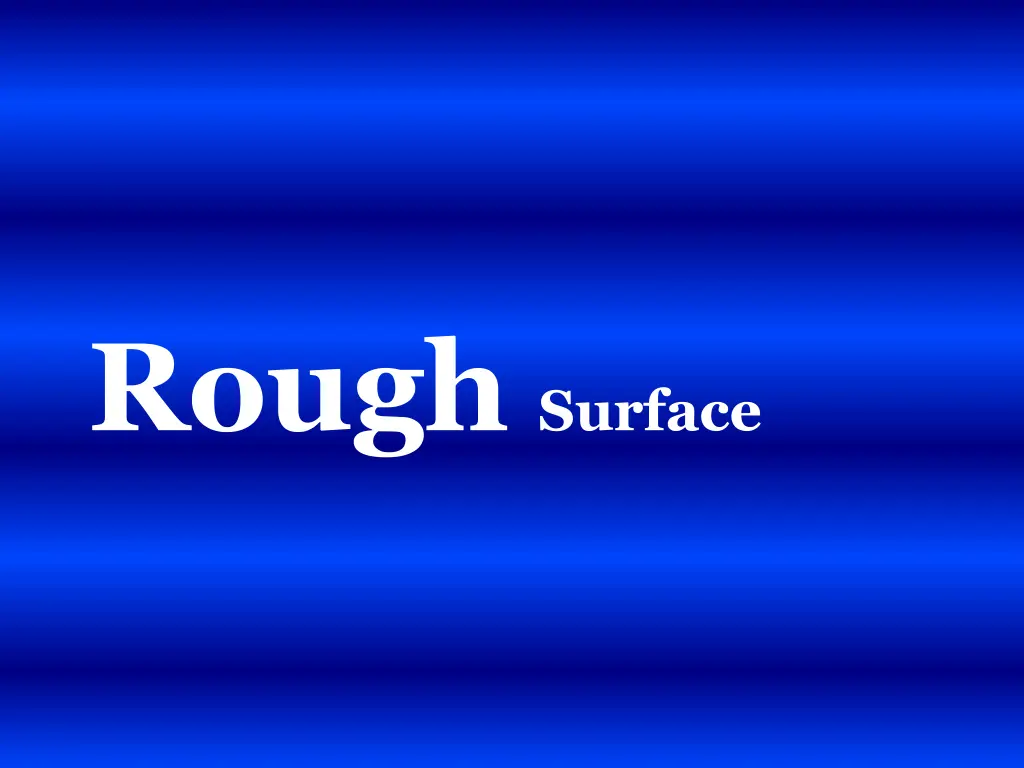 rough surface
