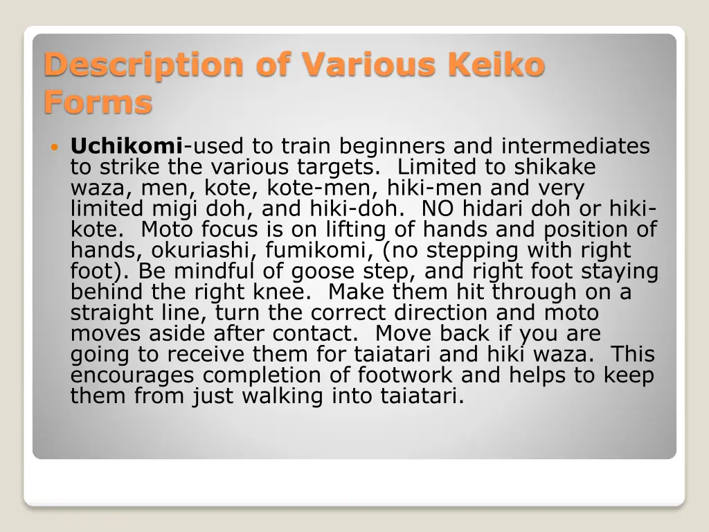 description of various keiko forms
