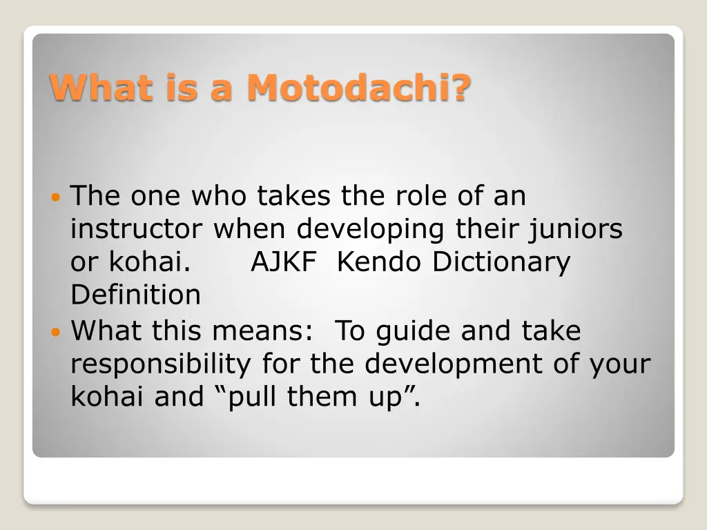 what is a motodachi
