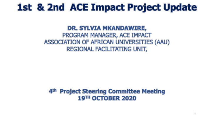 1st 2nd ace impact project update