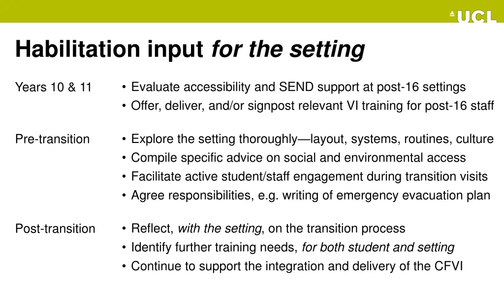 habilitation input for the setting