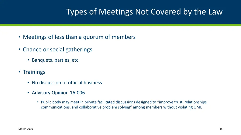 types of meetings not covered by the law