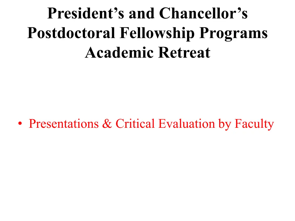 president s and chancellor s postdoctoral