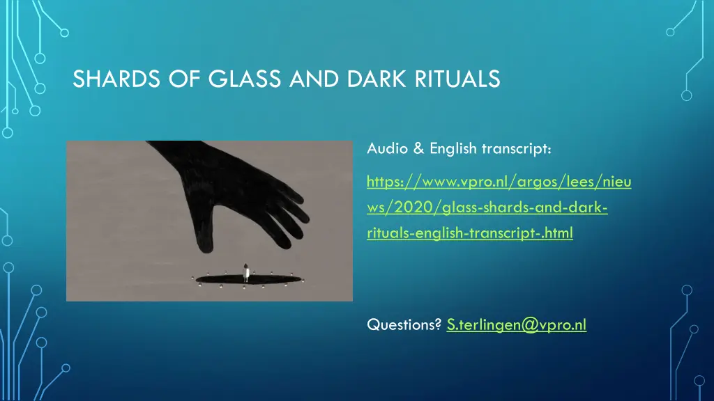 shards of glass and dark rituals