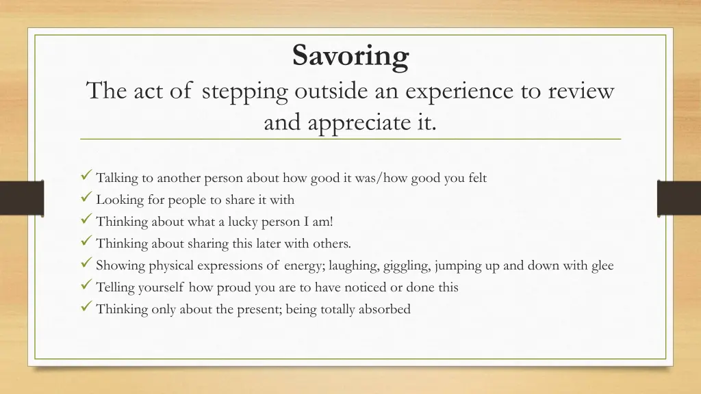 savoring