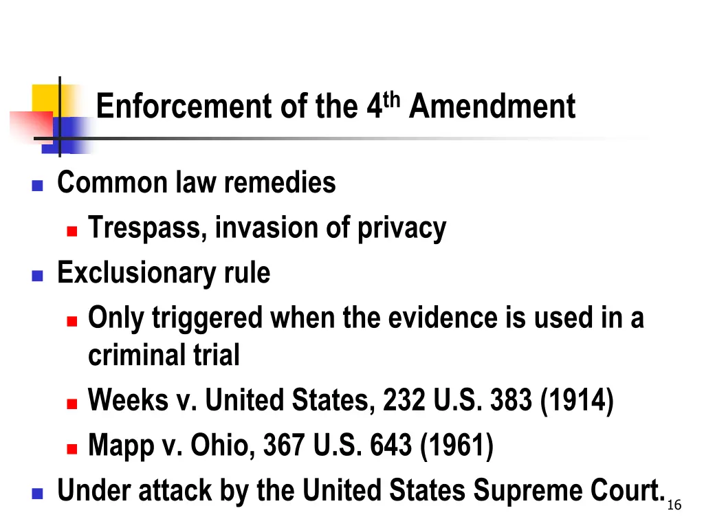 enforcement of the 4 th amendment