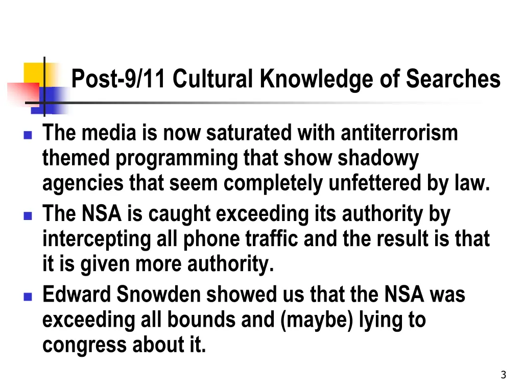 post 9 11 cultural knowledge of searches