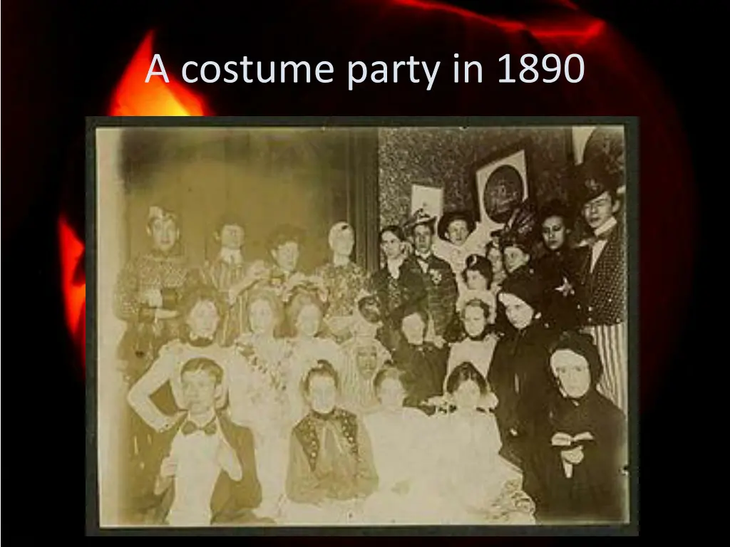a costume party in 1890
