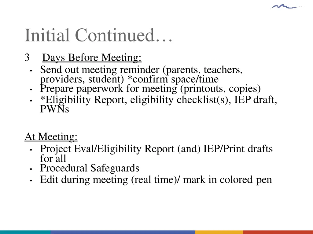 initial continued 3 days before meeting send