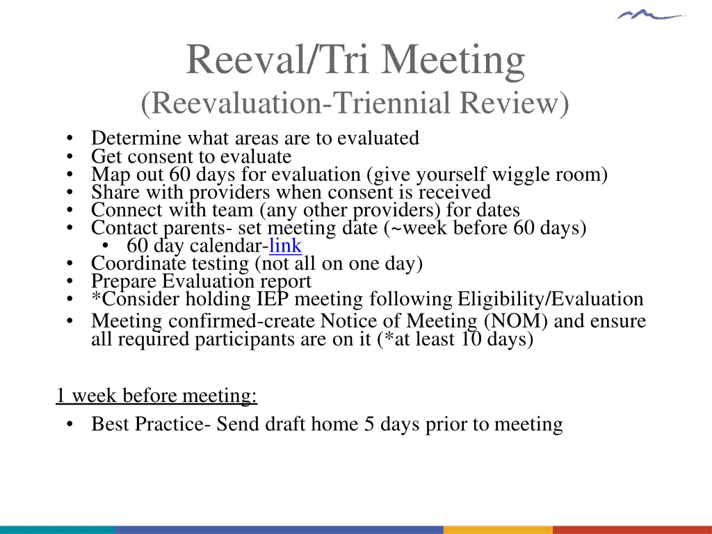 reeval tri meeting reevaluation triennial review
