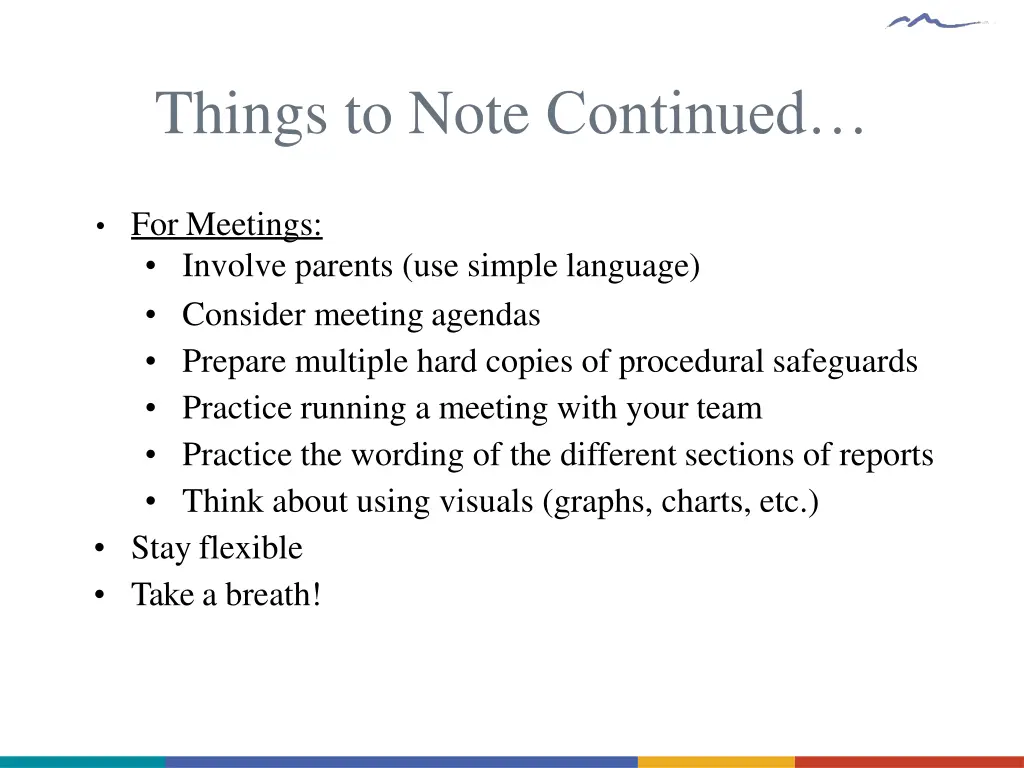 things to note continued