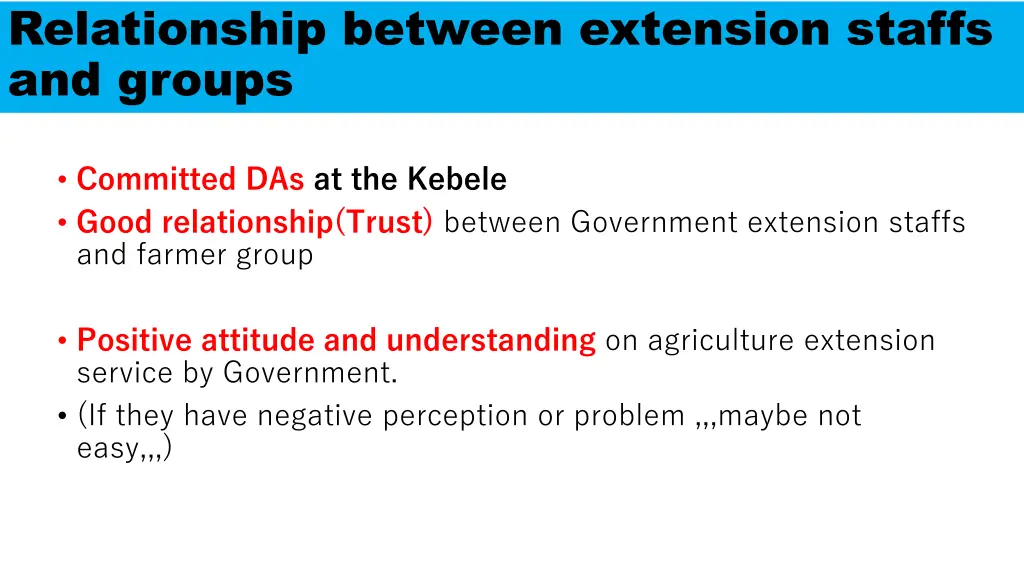 relationship between extension staffs and groups