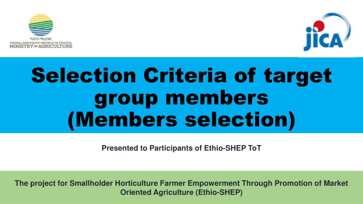 selection criteria of target group members