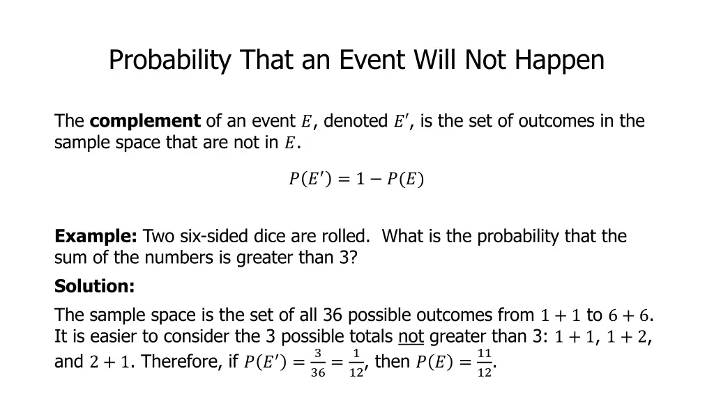 probability that an event will not happen
