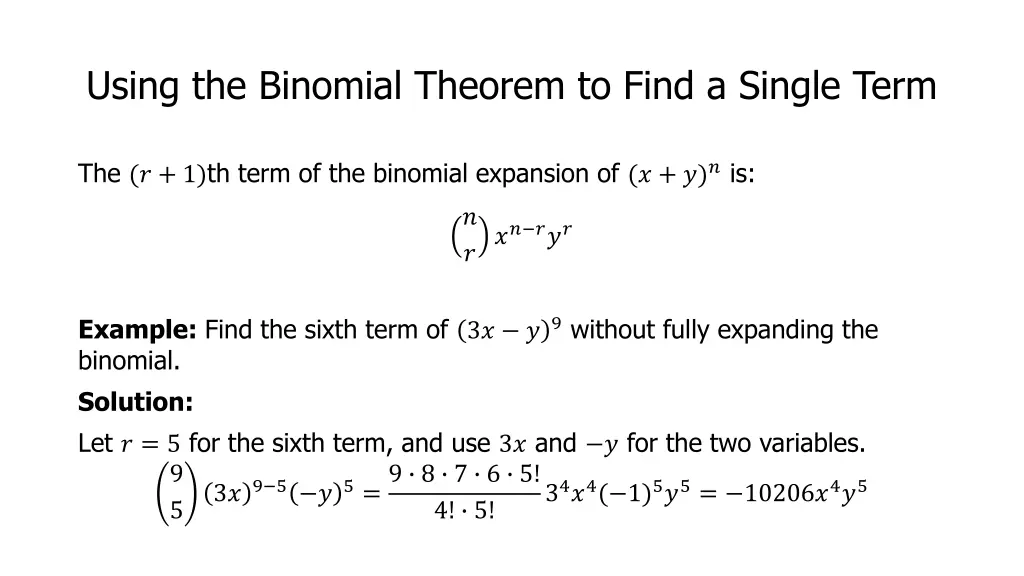 using the binomial theorem to find a single term