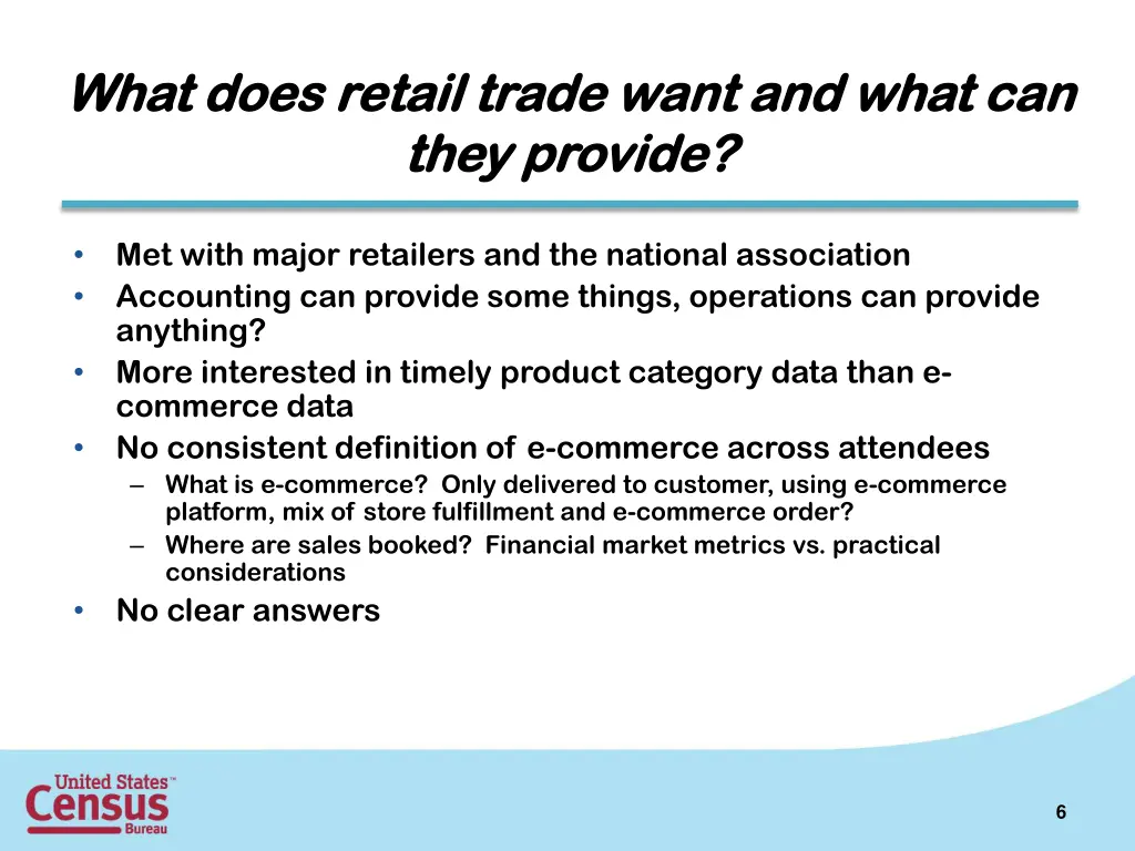 what does retail trade want and what can what
