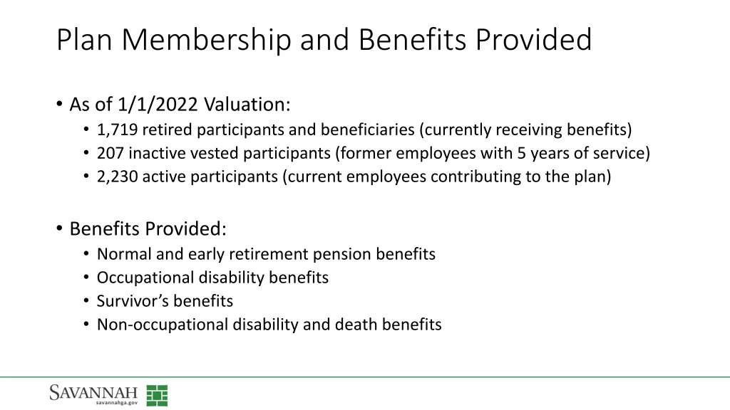 plan membership and benefits provided