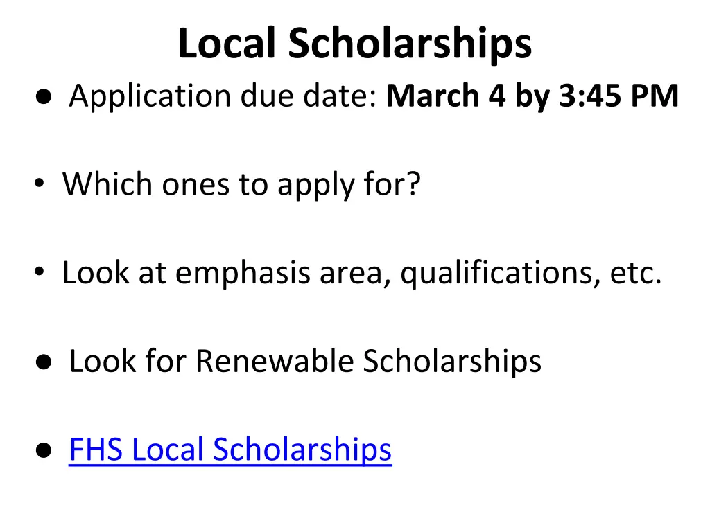 local scholarships application due date march