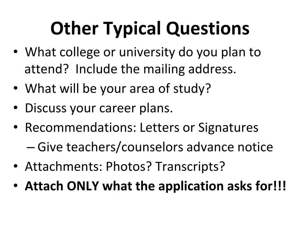 other typical questions what college