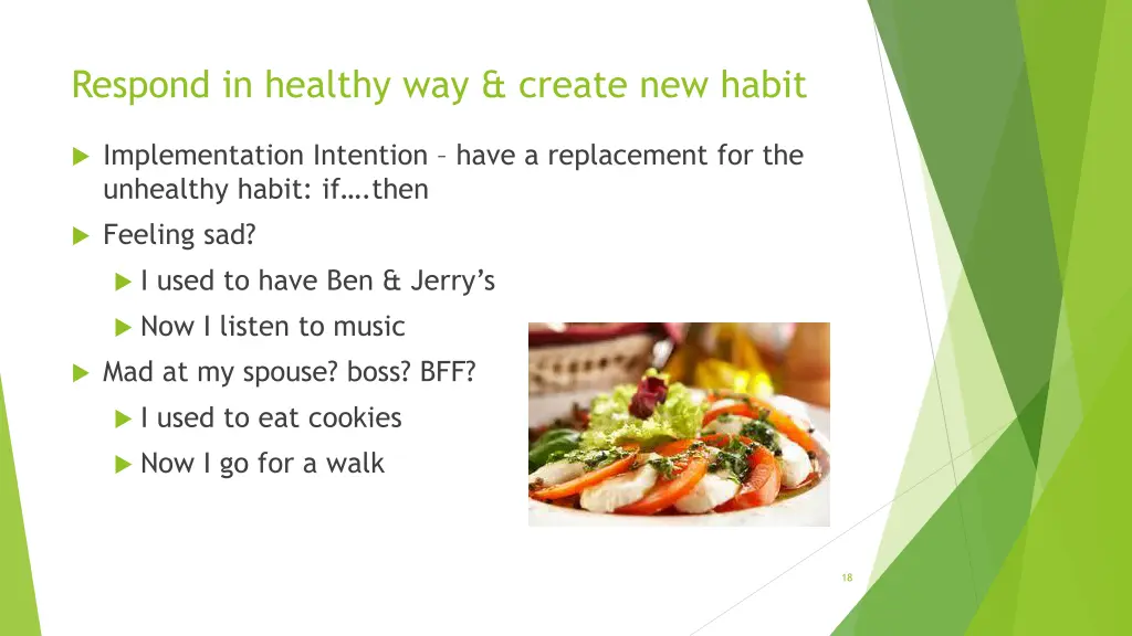 respond in healthy way create new habit