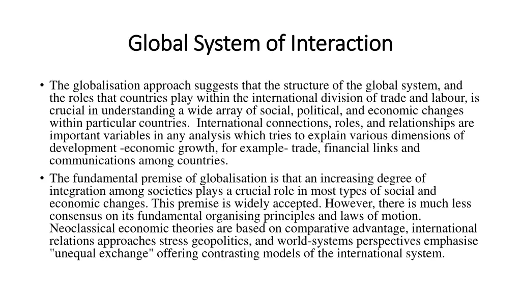 global system of interaction global system