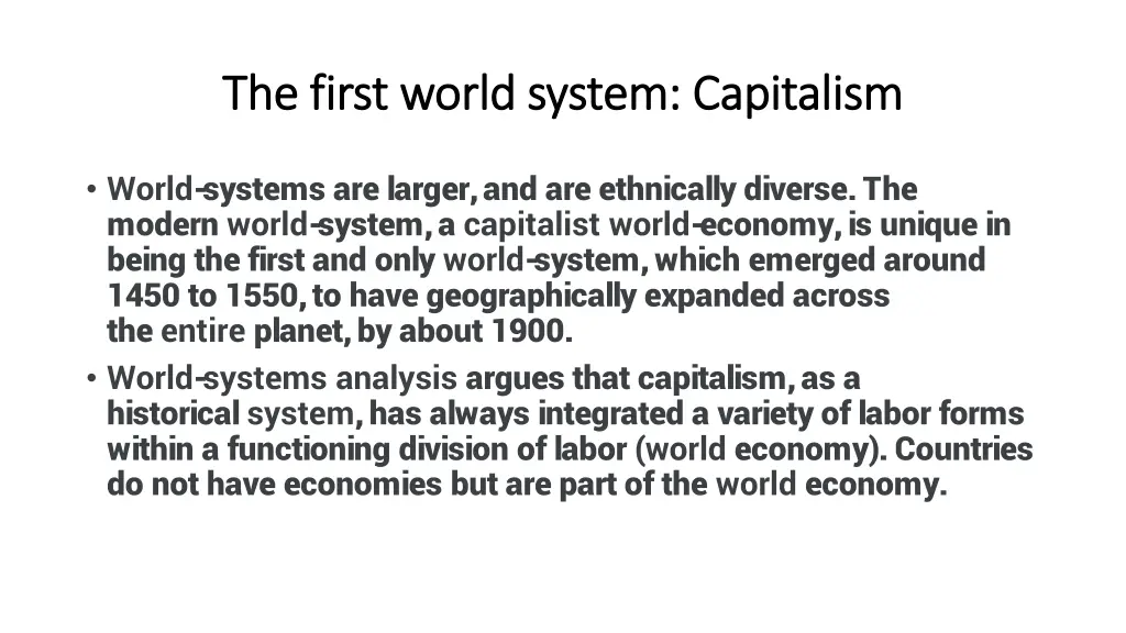 the first world system capitalism the first world
