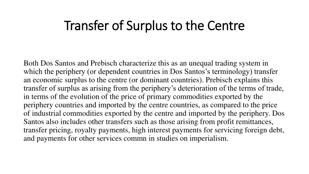 transfer of surplus to the centre transfer