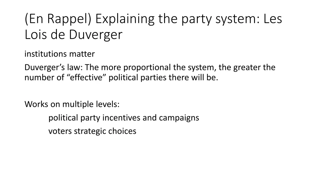 en rappel explaining the party system les lois