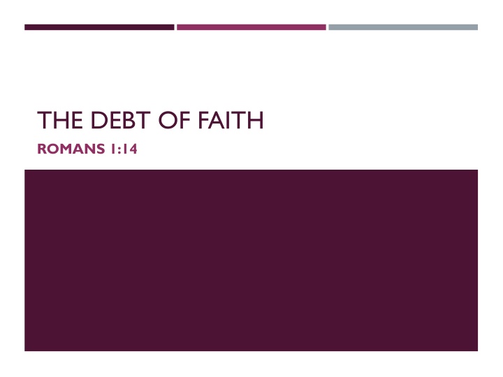 the debt of faith romans 1 14