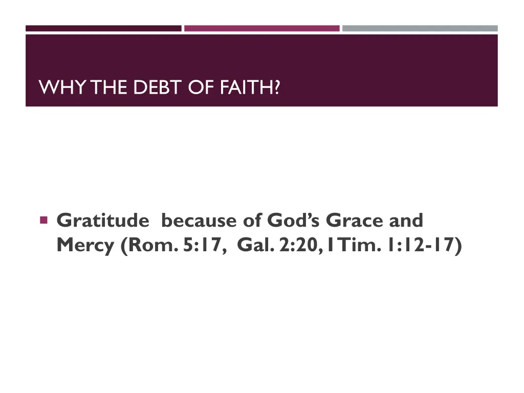 why the debt of faith