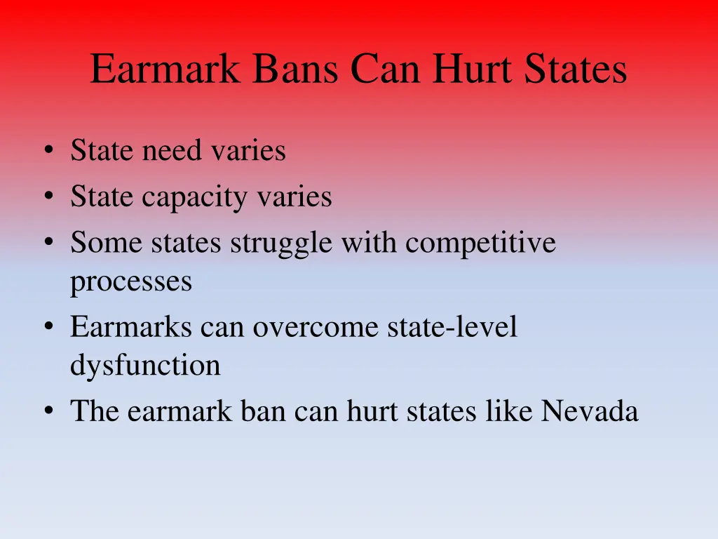 earmark bans can hurt states