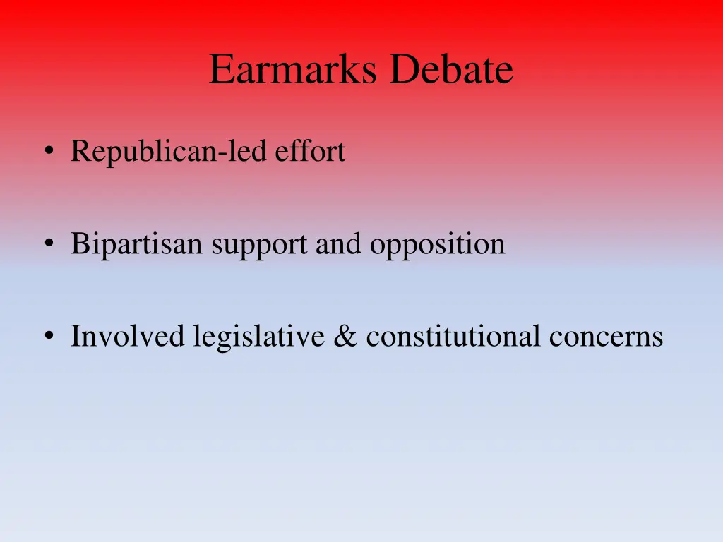 earmarks debate