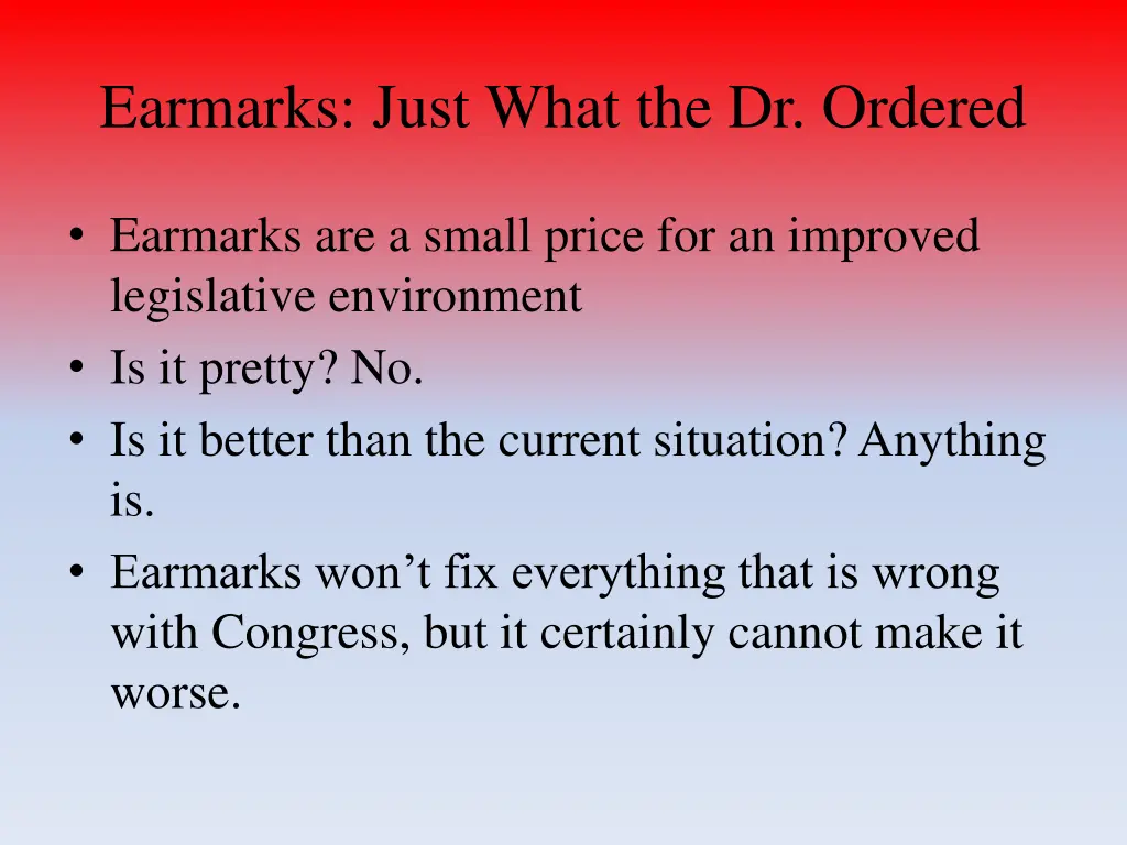 earmarks just what the dr ordered 1