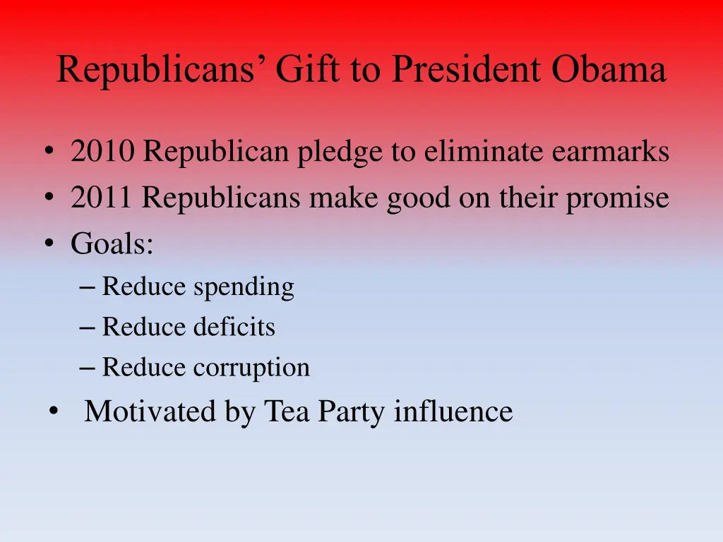 republicans gift to president obama
