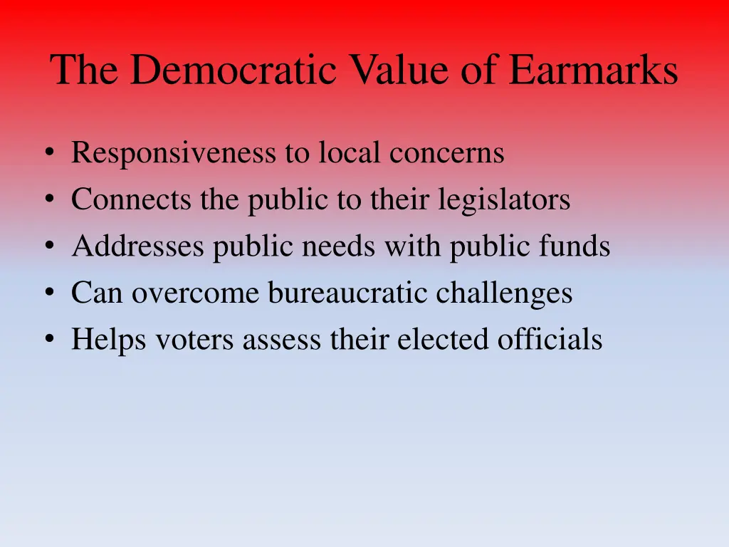 the democratic value of earmarks
