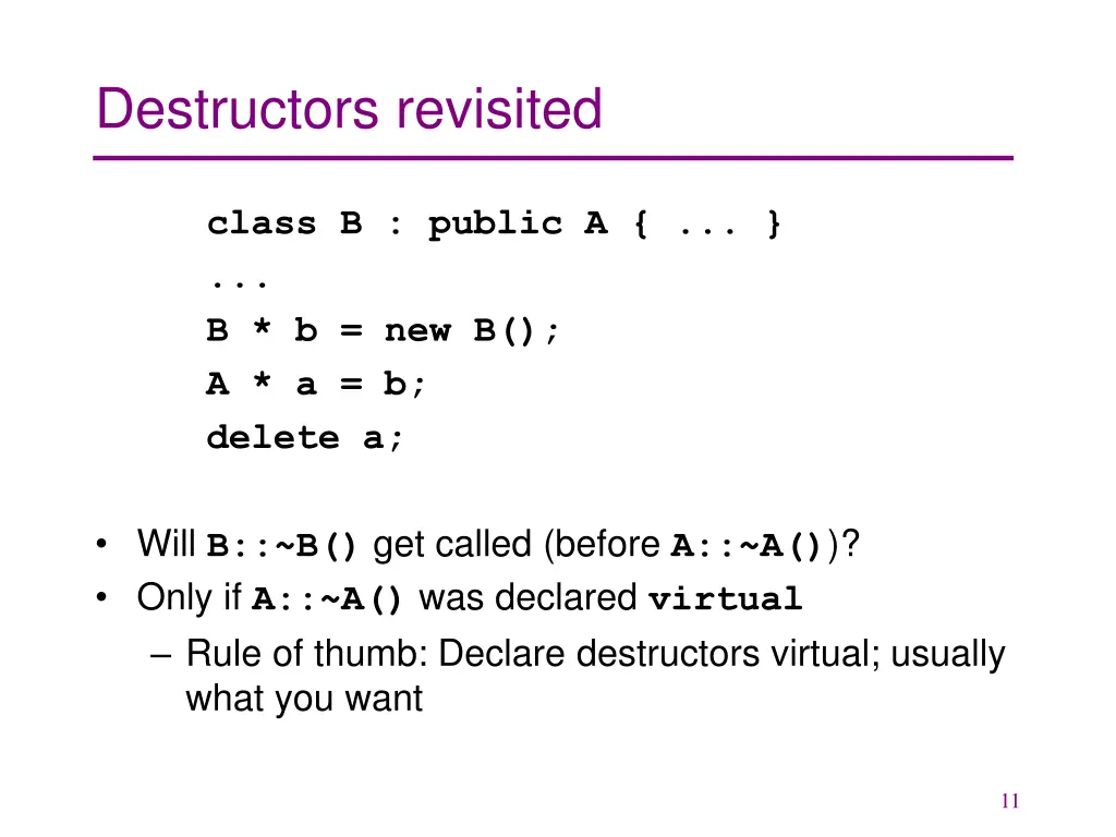 destructors revisited