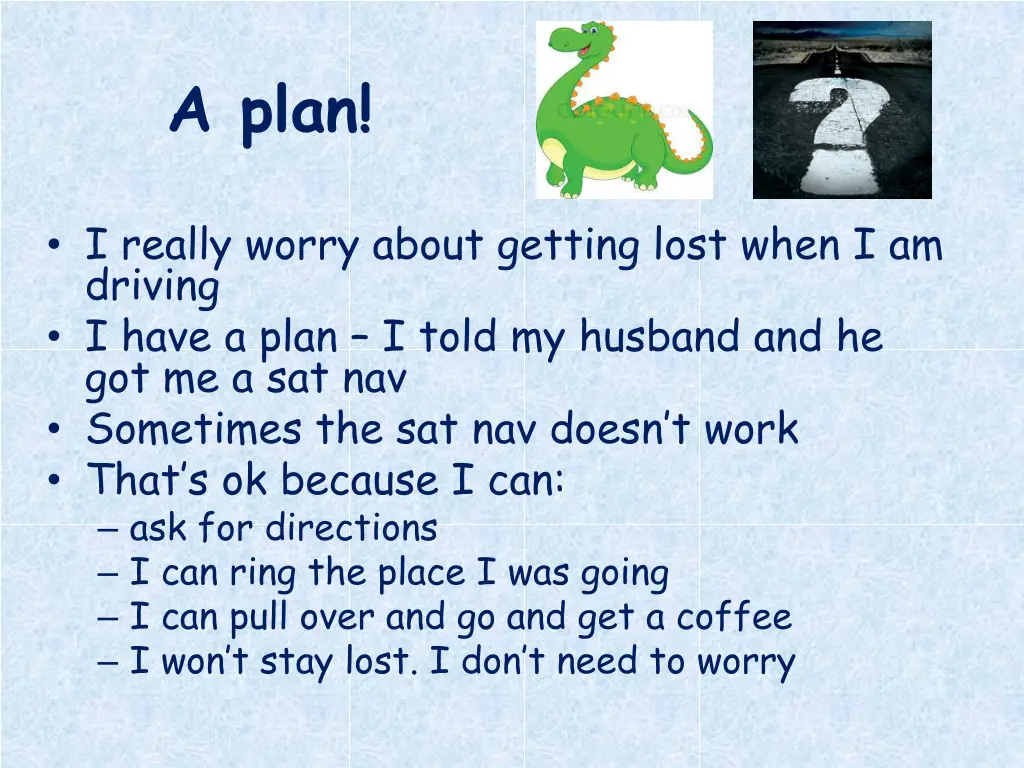 a plan