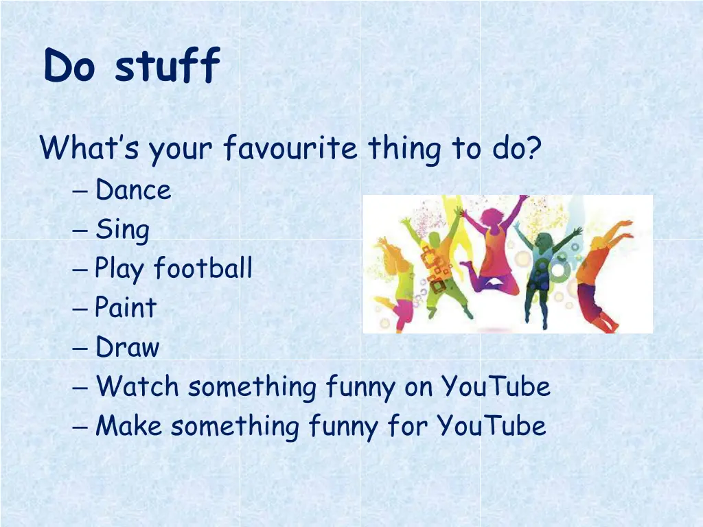 do stuff