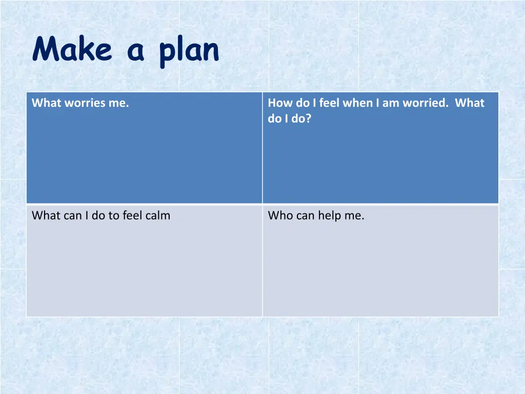make a plan