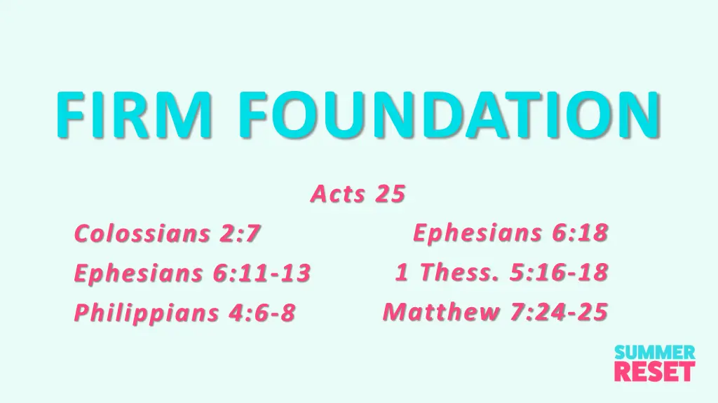firm foundation